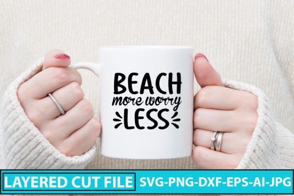 Download Beach More Worry Less SVG Cut File - Beach more worry less svg cut file Collection