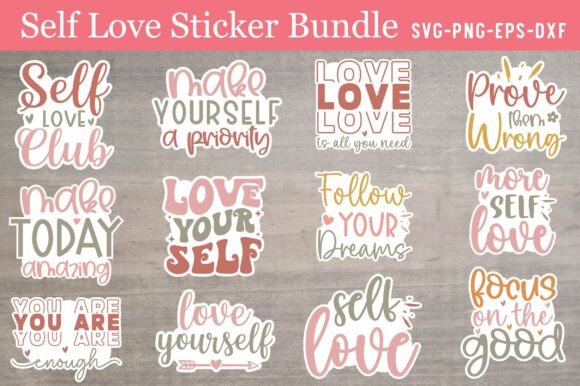 Download Self Love Sticker SVG Bundle - Self love sticker Collection